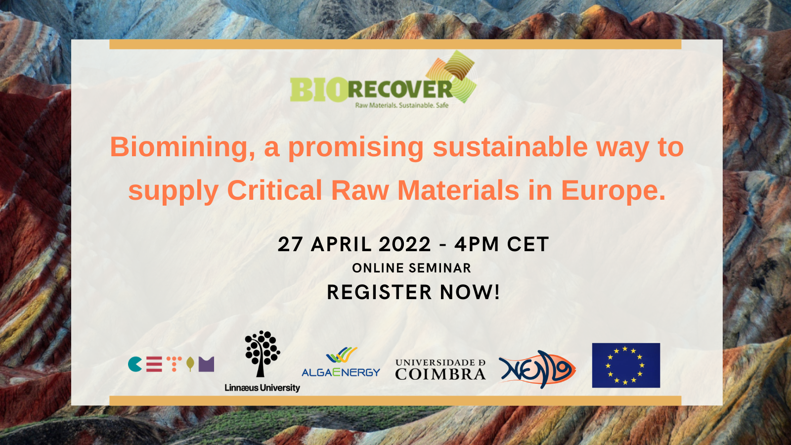 SAVE THE DATE – Online Seminar : Biomining, a promising sustainable way to supply Critical Raw Materials in Europe.